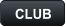 CLUB