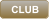 CLUB
