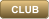 CLUB